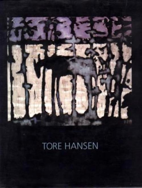 Svein Olav Hoff: Tore Hansen - Malerier (innbundet)